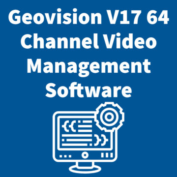 Geovision GV-VMS V17 64 Channel Video Management Software