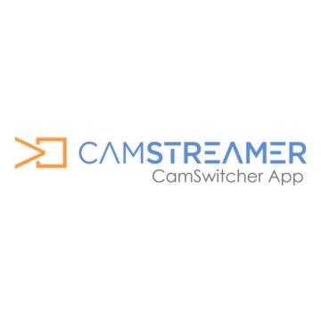 CamStreamer Switcher Application 